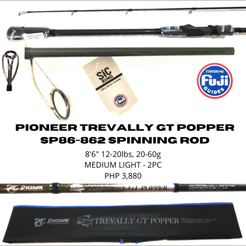 Pioneer Trevally GT Popper SP8’6″ 862 12-20lb 20-60gr ML (To be updated)