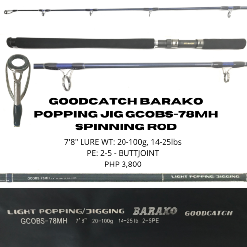 Goodcatch Barako Popping Jig GCOBS-78MH Spinning Rod (To be updated)