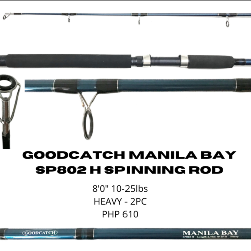 Goodcatch Manila Bay Hollow Spinning SP802H Rod (To be updated)