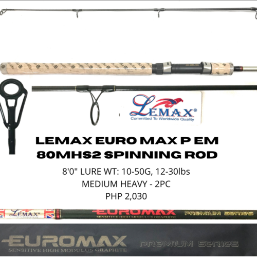 Lemax Euro Max P EM 80MHS2 Spinning Rod (To be updated)