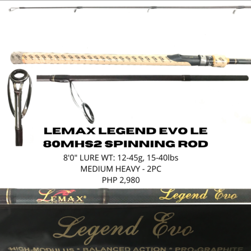 Lemax Legend Evo LE 80MHS2 Spinning Rod (To be updated)
