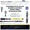 (10 pcs) Pioneer ULUA Elite Shore Casting 862L /  862ML Spinning Fishing Rod Good Catch Fishing Buddy - Image 4