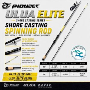 Pioneer ULUA Elite Shore Casting 862L /  862ML Spinning Fishing Rod Good Catch Fishing Buddy
