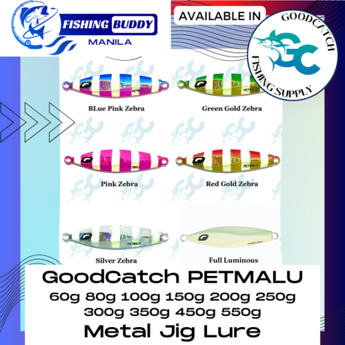 GoodCatch PETMALU 60g 80g 100g 150g 200g 250g 300g 350g 450g 550g Metal Jig Lure Fishing Buddy