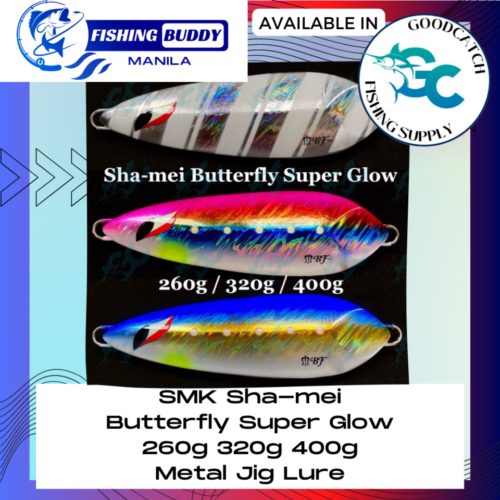 SMK Sha-mei Butterfly Super Glow Metal Jig Lure 260g 320g 400g jigs lures Fishing Buddy GoodCatch